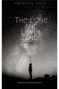 The Lone and Level Sands