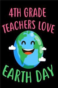 4th Grade Teachers Love Earth Day