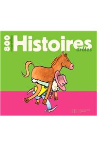 800 Nouvelles Histoires Droles