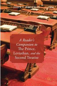 Reader's Companion to the Prince, Leviathan, and the Second Treatise
