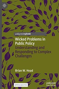 Wicked Problems in Public Policy