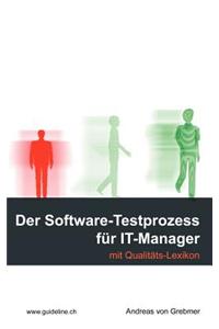 Der Software-Testprozess Fur It-Manager
