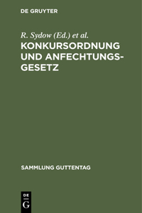 Konkursordnung und Anfechtungsgesetz