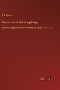Geschichte der Befreiungskriege