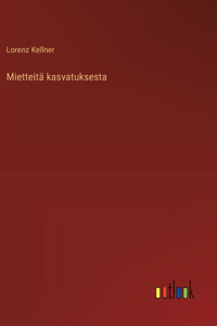 Mietteitä kasvatuksesta