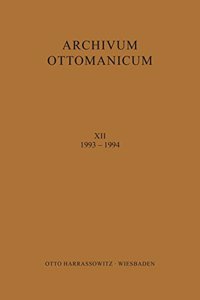 Archivum Ottomanicum XIII 1993-1994