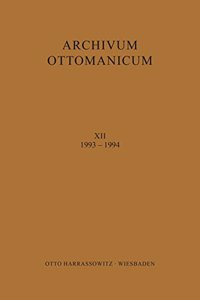 Archivum Ottomanicum XIII 1993-1994