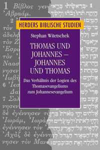 Thomas Und Johannes - Johannes Und Thomas