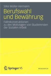 Berufswahl Und Bewährung