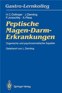 Peptische Magen-Darm-Erkrankungen