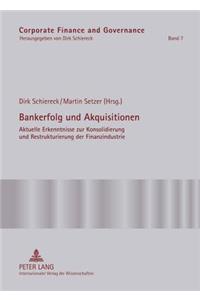 Bankerfolg Und Akquisitionen