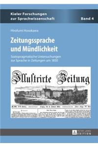 Zeitungssprache Und Mundlichkeit
