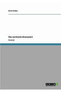 nordische Bronzezeit