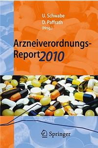 Arzneiverordnungs-Report 2010