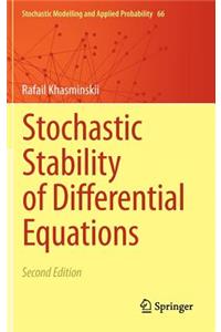 Stochastic Stability of Differential Equations