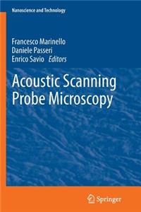 Acoustic Scanning Probe Microscopy