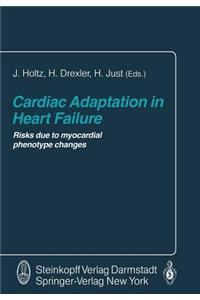 Cardiac Adaptation in Heart Failure