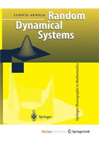 Random Dynamical Systems