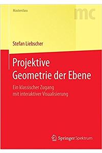 Projektive Geometrie Der Ebene