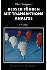 Besser Führen Mit Transaktions-Analyse