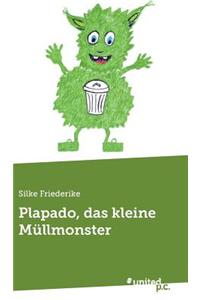 Plapado, Das Kleine Mullmonster