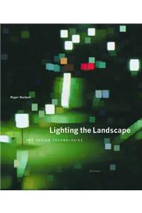 Lighting the Landscape