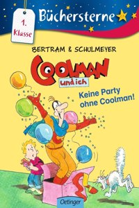 Keine Party ohne Coolman
