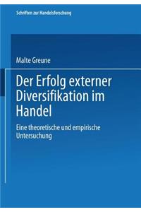 Der Erfolg externer Diversifikation im Handel