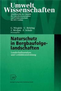 Naturschutz in Bergbaufolgelandschaften