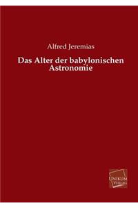 Alter Der Babylonischen Astronomie