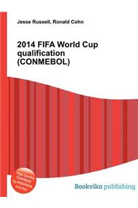2014 Fifa World Cup Qualification (Conmebol)
