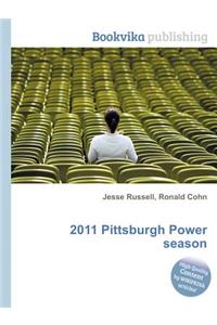 2011 Pittsburgh Power Season