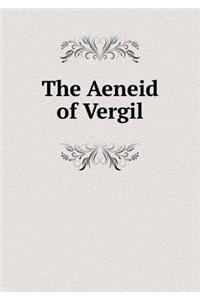 The Aeneid of Vergil