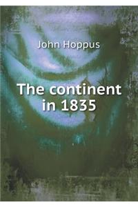The continent in 1835