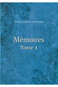 Mémoires Tome 4