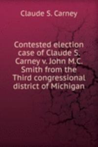 CONTESTED ELECTION CASE OF CLAUDE S. CA