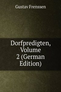 Dorfpredigten, Volume 2 (German Edition)