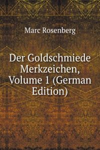 Der Goldschmiede Merkzeichen