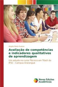 Avaliação de competências e indicadores qualitativos de aprendizagem