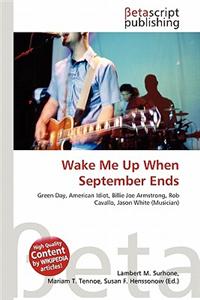 Wake Me Up When September Ends