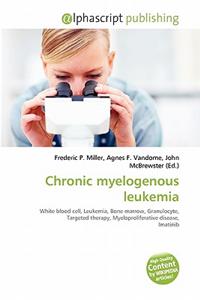Chronic Myelogenous Leukemia