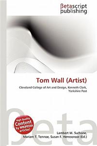 Tom Wall (Artist)
