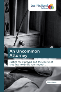 Uncommon Attorney
