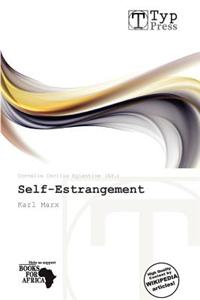 Self-Estrangement