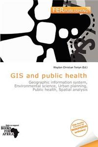 GIS and Public Health