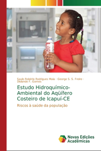 Estudo Hidroquímico-Ambiental do Aqüífero Costeiro de Icapuí-CE