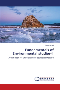 Fundamentals of Environmental studies-I