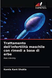 Trattamento dell'infertilità maschile con rimedi a base di erbe