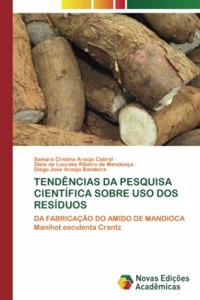 Tendências Da Pesquisa Científica Sobre USO DOS Resíduos