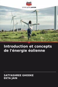 Introduction et concepts de l'énergie éolienne